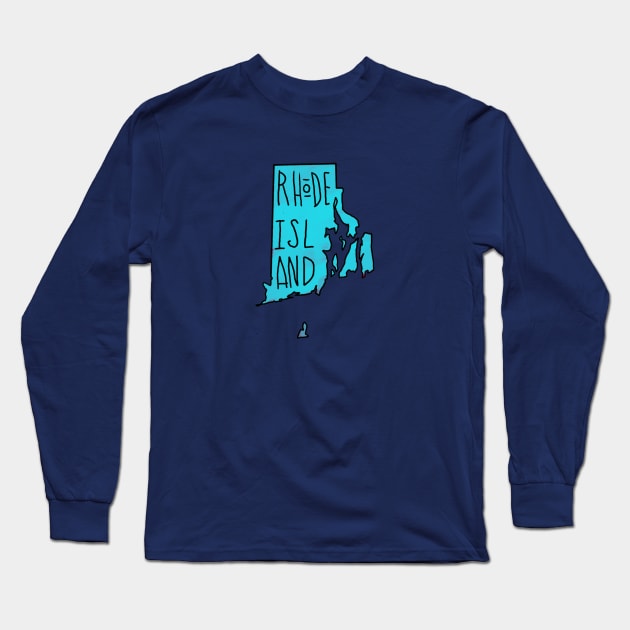 The State of Rhode Island - Blue Long Sleeve T-Shirt by loudestkitten